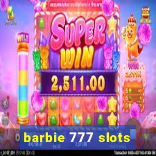 barbie 777 slots